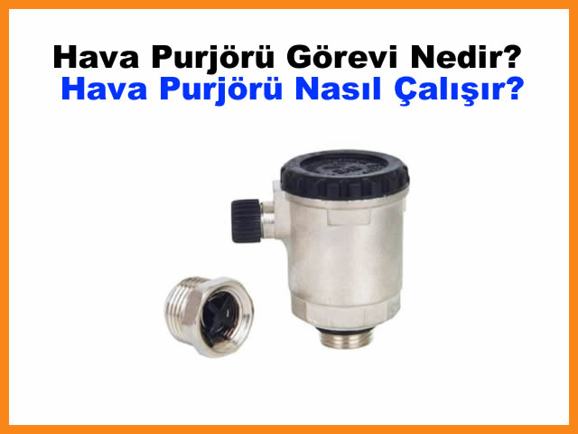 Hava Purjr Grevi Nedir? Hava Purjr Nasl alr?