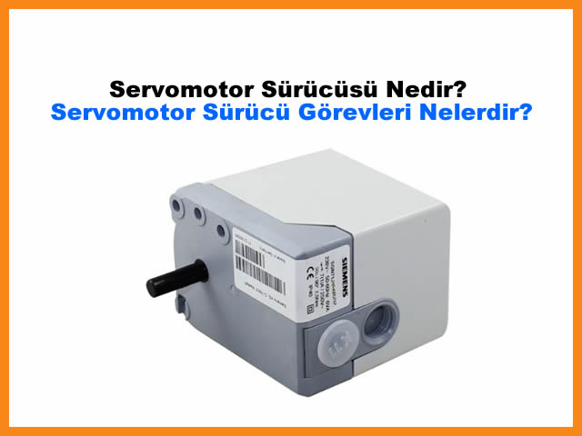 DC Servomotor Nedir? DC Servomotor Grevleri Nelerdir?